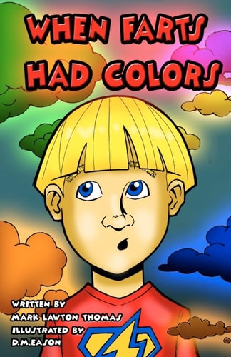 When Farts Had Colors