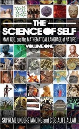 Science of Self Man, God, and the Mathematical Language of Nature