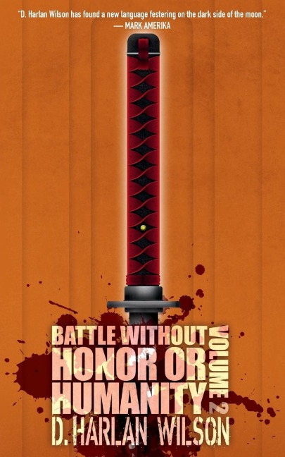 Battle without Honor or Humanity: Volume 2