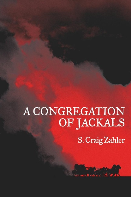 A Congregation of Jackals: Authors Preferred Text