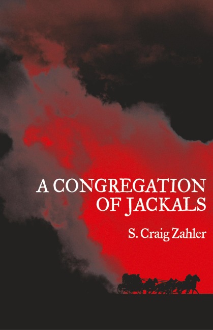 A Congregation of Jackals: Author's Preferred Text