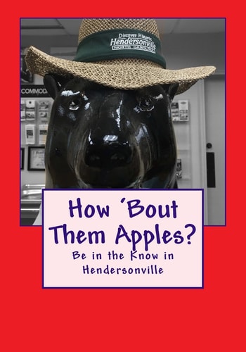 How 'bout Them Apples? Be in the Know in Hendersonville