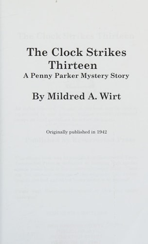 The Clock Strikes Thirteen A Penny Parker Mystery Story