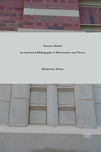Terrence Malick A Bibliography of Dissertations and Theses