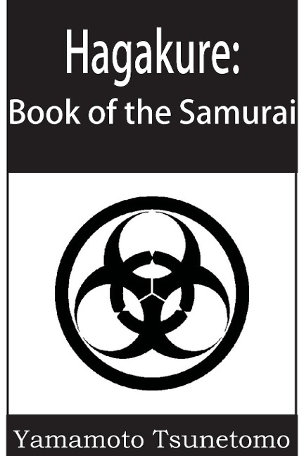 Hagakure: Book of the Samurai