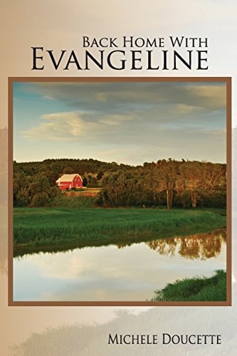 Back Home With Evangeline