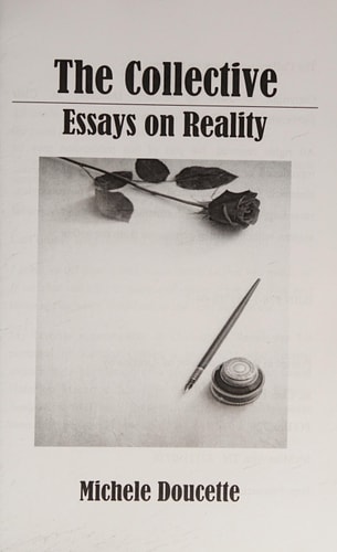 The Collective Essays on Reality