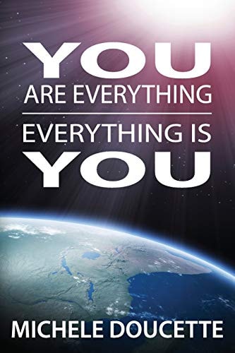 You Are Everything Everything Is You