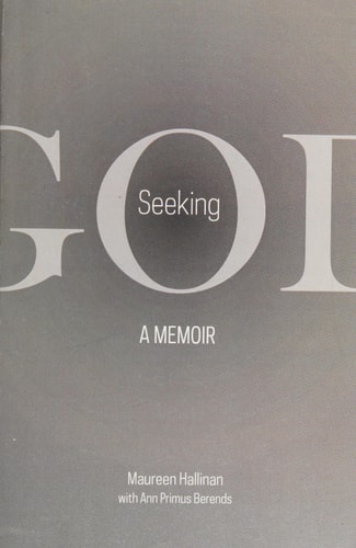 Seeking God A Memoir
