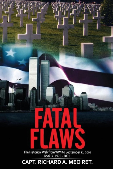 Fatal Flaws: Book 3: Book 3: 1975 - 2001