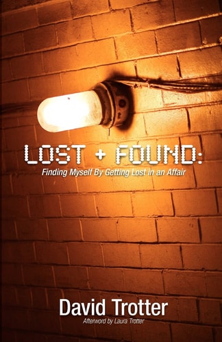Lost + Found Finding Myself by Getting Lost in an Affair
