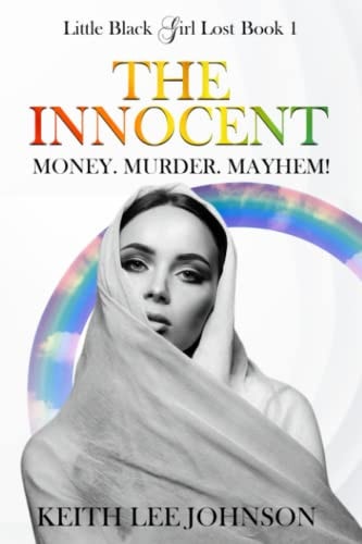 Little Black Girl Lost Book 1: The Innocent