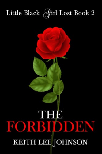 Little Black Girl Lost Book 2 The Forbbiden