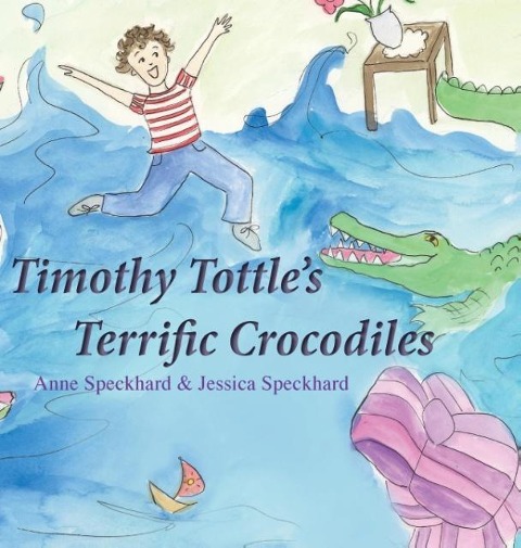Timothy Tottles Terrific Crocodiles