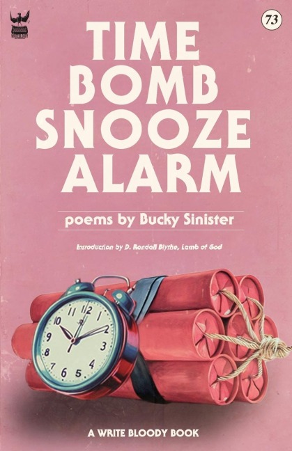 Time Bomb Snooze Alarm: A Collection of Poetry