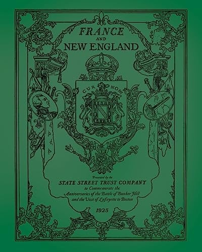 France and New England Volume 1