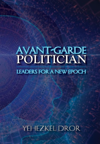 Avant-Garde Politician Leaders for a New Epoch