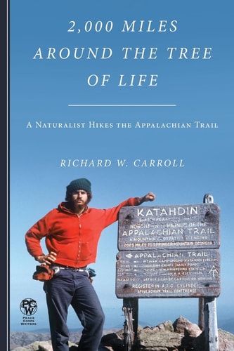 2,000 Miles Around the Tree of Life A Naturalist Hikes the Appalachian Trail