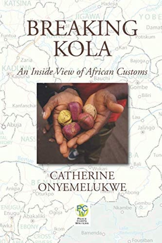 Breaking Kola An Inside View of African Customs