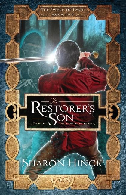 The Restorers Son: Volume 2