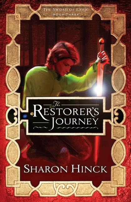 The Restorers Journey: Volume 3