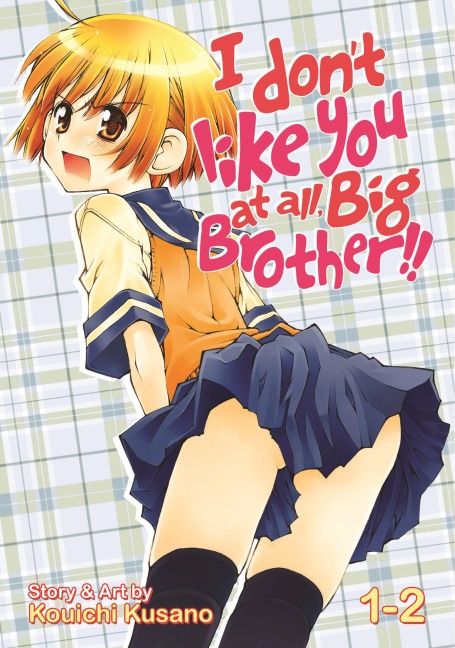 I Dont Like You at All, Big Brother!! Volume 1-2