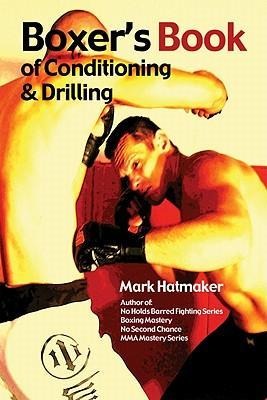 Boxers Book of Conditioning & Drilling