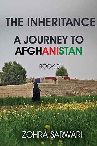 The Inheritance A Journey to Afghanistan (Book 3)