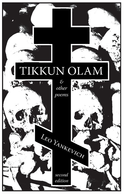 Tikkun Olam and Other Poems