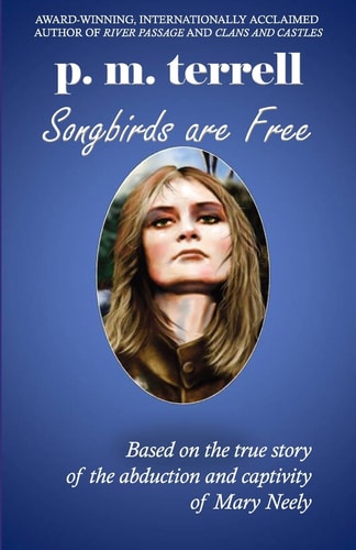 Songbirds Are Free 2nd Edition