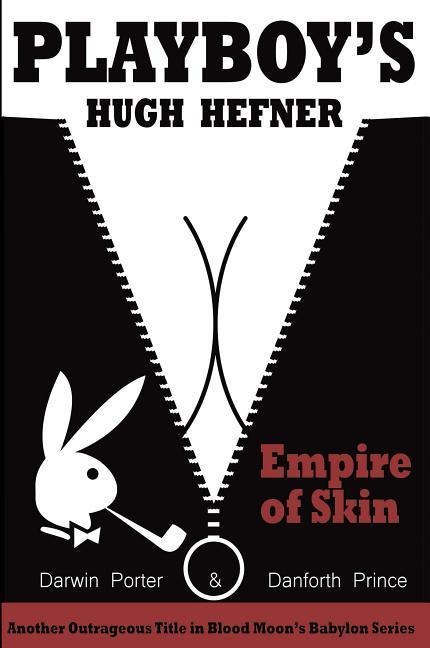 Playboys Hugh Hefner: Empire of Skin