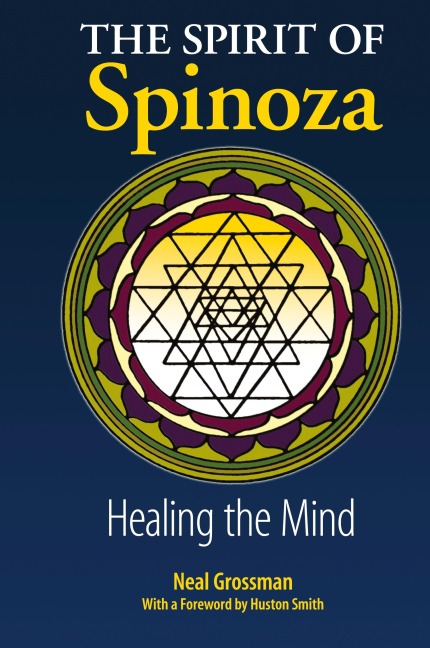 The Spirit of Spinoza: Healing the Mind
