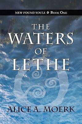 New Found Souls Book One: The Waters of Lethe