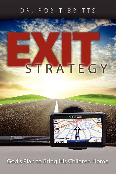 Exit Strategy: Gods Plan to Bring His Children Home
