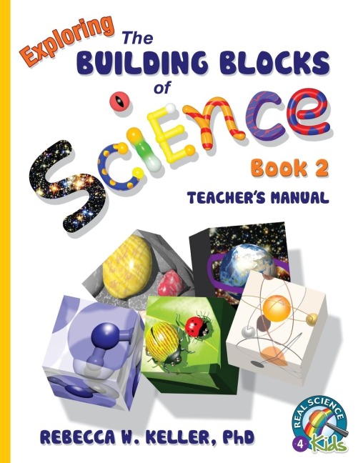 Exploring the Building Blocks of Science Book 2 Teachers Manual