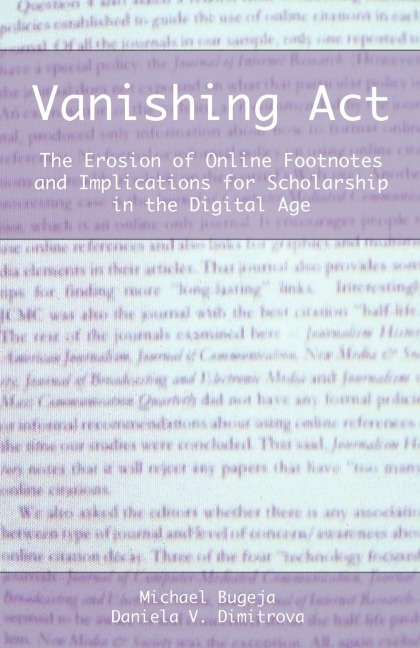 Vanishing ACT: The Erosion of Online Footnotes and Implications for Scholarship in the Digital Age