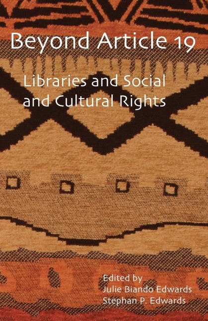 Beyond Article 19: Libraries and Social and Cultural Rights