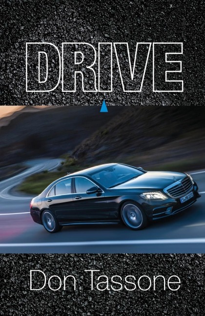 Drive: A Novel