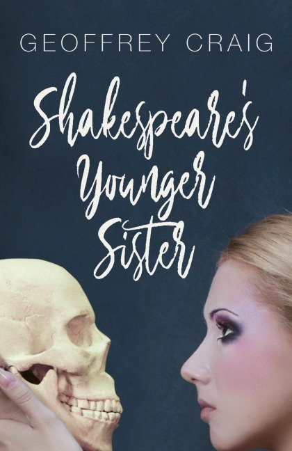 Shakespeares Younger Sister
