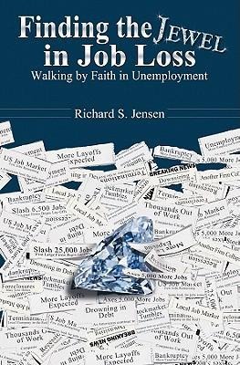 Finding the Jewel in Job Loss
