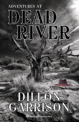 Adventures at Dead River