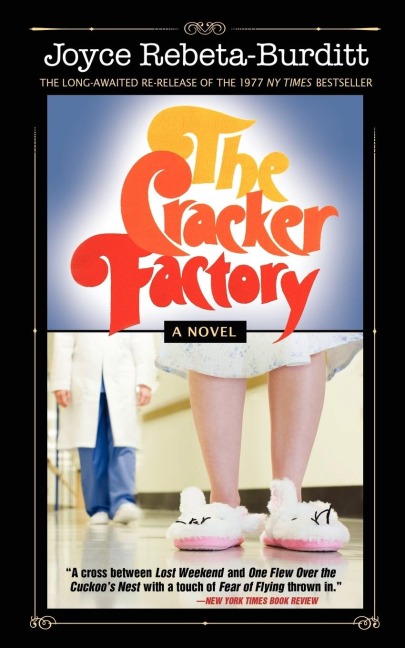 The Cracker Factory  (The 1977 Classic - 2010 Edition)