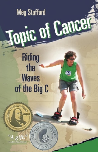 Topic of Cancer Riding the Waves of the Big C