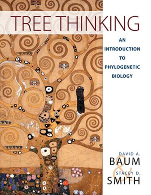 Tree Thinking: An Introduction to Phylogenetic Biology