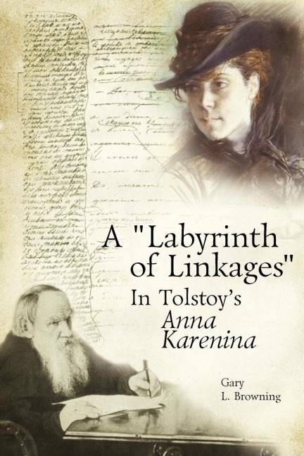 A Labyrinth of Linkages in Tolstoys Anna Karenina