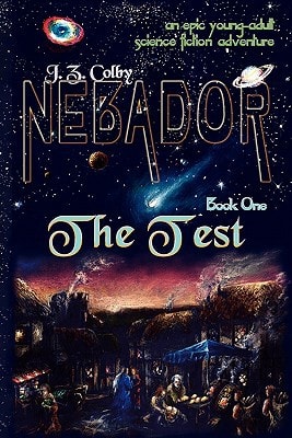 NEBADOR Book One The Test: (Global Edition)