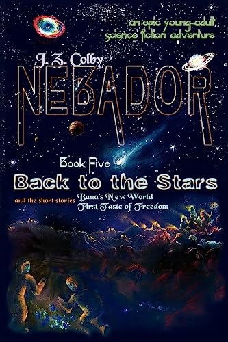 NEBADOR Book Five Back to the Stars: (Global Edition)