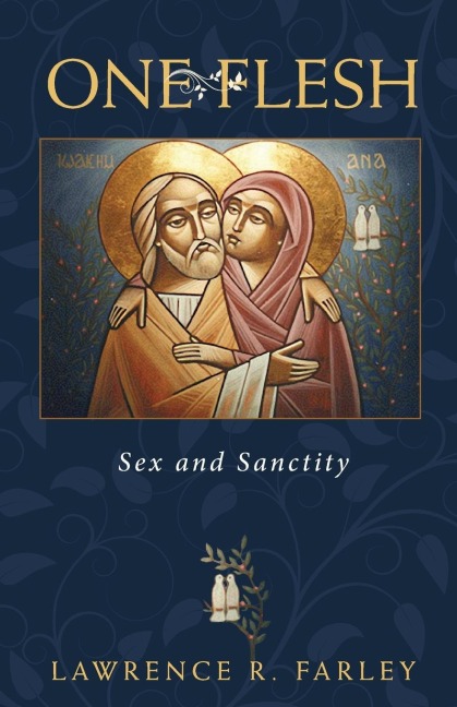 One Flesh Salvation Through Marriage in the Orthodox Church