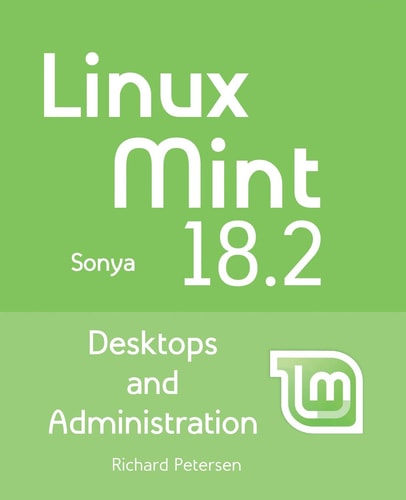Linux Mint 18. 2 Desktops and Administration