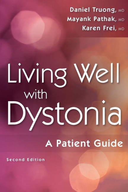 Living Well with Dystonia: A Patient Guide